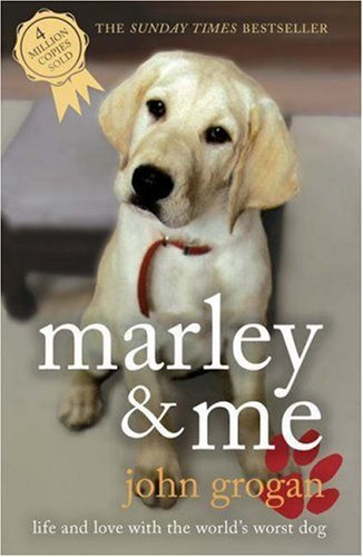 Marley & Me by John Grogan