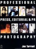 Professional Press, Editorial and PR Photography
